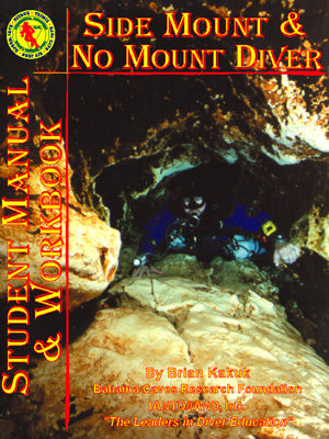 IANTD Side Mount / No Mount Cave Diver Student Manual