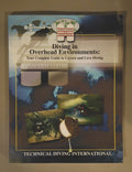 TDI Diving in Overhead Environments Manual (Cavern/Cave)